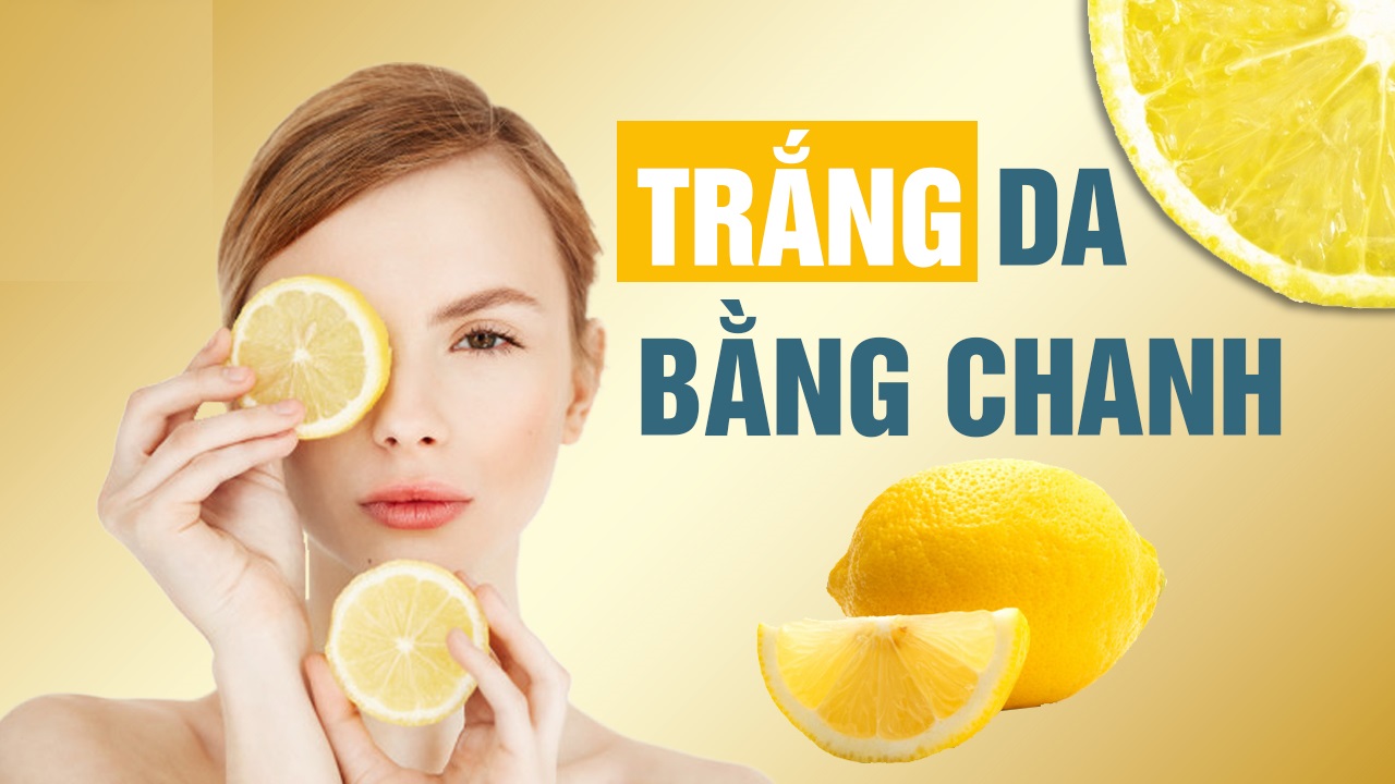 Các công dụng của nước chanh đối với làn da